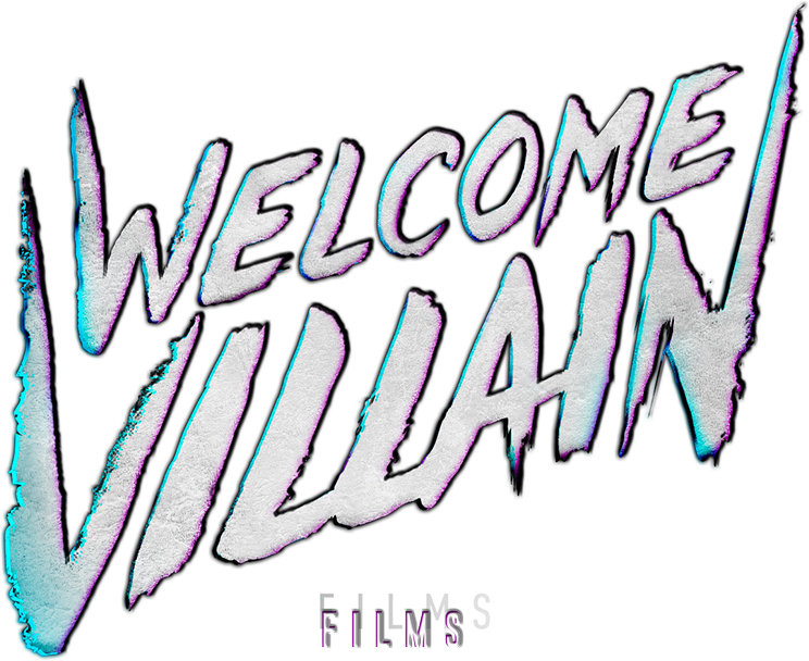 Welcome Villain